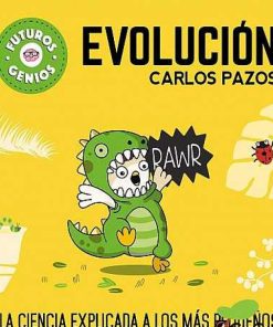 Juguetes Editorial | Carlos Pazos - Evoluci N, Futuros Genios (3)