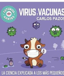 Juguetes Editorial | Carlos Pazos - Virus Y Vacunas, Futuros Genios (6)