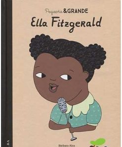 Juguetes Editorial | Peque A Y Grande: Ella Fitzgerald, Cuento Infantil