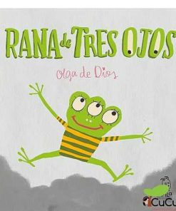 Accesorios Editorial | Rana De Tres Ojos - Olga De Dios, Cuento Infantil