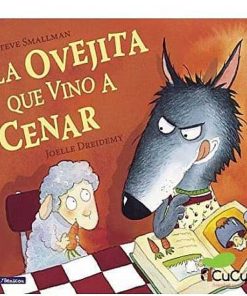 Juguetes Editorial | Steve Smallman - La Ovejita Que Vino A Cenar, Cuento Infantil