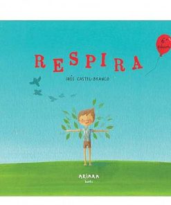 Juguetes Editorial | Respira - In S Castel-Branco, Cuento Infantil